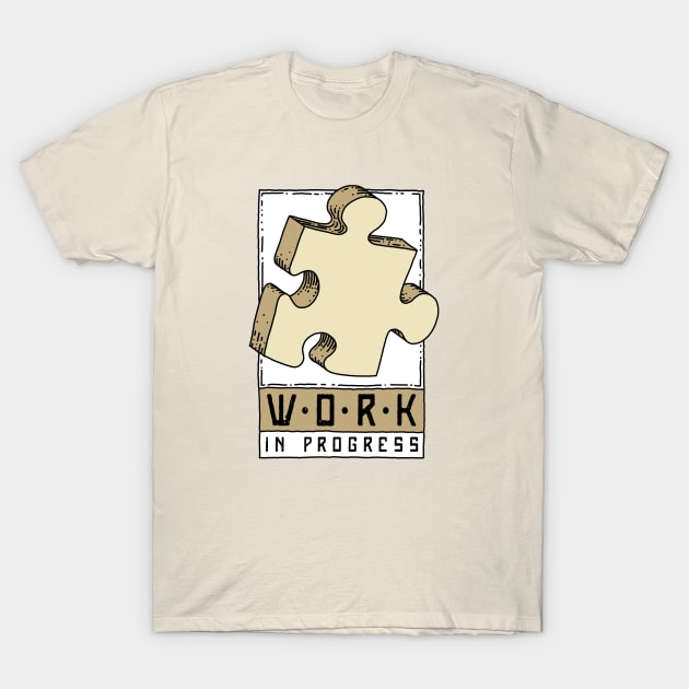 Work in progress puzzle T-Shirt by OsFrontis